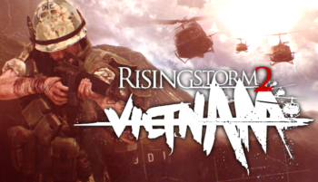 RISING STORM 2: VIETNAM Map and Modding Contest Winners Receive $40,000 in Cash Prizes