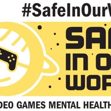 Safe In Our World Launches #LevelUpMentalHealth Global Campaign With Support Across the Videogames Industry