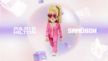 The Sandbox Partners With Paris Hilton and 11:11 Media To Bring Her Universe to Life in the Metaverse