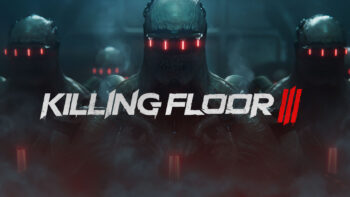 Tripwire Interactive is ‘Making a Monster’; New Video Gives a Behind-the-Scenes Look at the Inspiration and Creation of the Killing Floor 3 Reveal Trailer