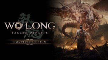 Enter a Dark Fantasy World Infested by Demons as Wo Long: Fallen Dynasty Complete Edition Launches Worldwide