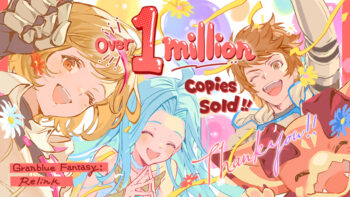 Worldwide Sales of Granblue Fantasy: Relink Top 1 Million Copies