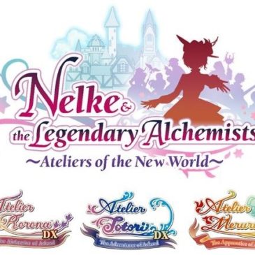 Rekindle Old Friendships In Nelke & The Legendary Alchemists: Ateliers Of The New World  And Continue The Reunion With  The Atelier Arland Series Deluxe Pack
