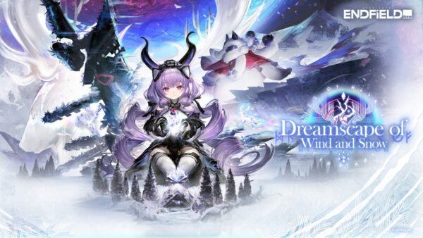 Venture Into an Icy Frontier to Discover a Familiar Operator in ‘Dreamscape of Wind and Snow,’ Coming to Arknights: Endfield on Sept. 2